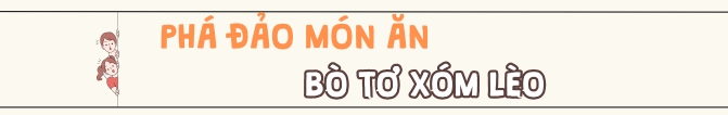 Phá Đảo Món Ăn - Bò Tơ Xóm Lèo 