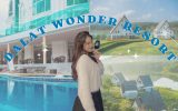 Dalat Wonder Resort – Tổ hợp nghỉ dưỡng cực xịn sò