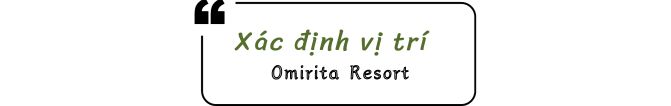 Xác định vị trí Omirita Resort