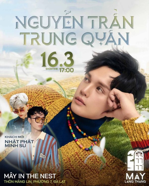 thông tin show nguyễn trần trung quân mây đà lạt