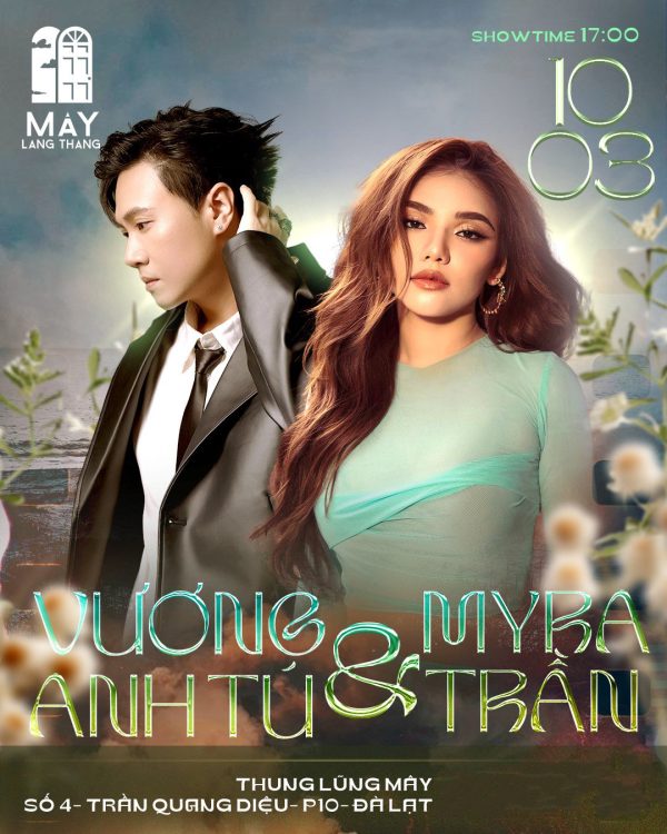 thông tin show vương anh tú mây đà lạt