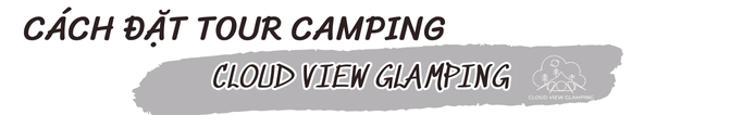 Cách đặt tour camping Cloud View Glamping 