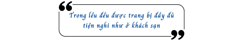 Trong lều đều được trang bị đầy đủ tiện nghi như ở khách sạn